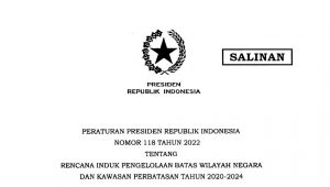 Pemerintah Terbitkan Rencana Induk Pengelolaan Batas Wilayah Negara dan Kawasan Perbatasan 2020-2024