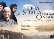 Mantap! Film Dua Surga Dalam Cintaku Tayang di Bioskop